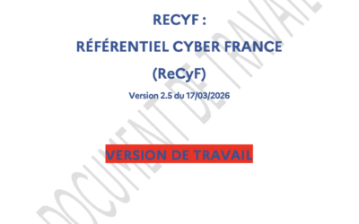 L’ANSSI a publié une nouvelle version du Référentiel Cyber France