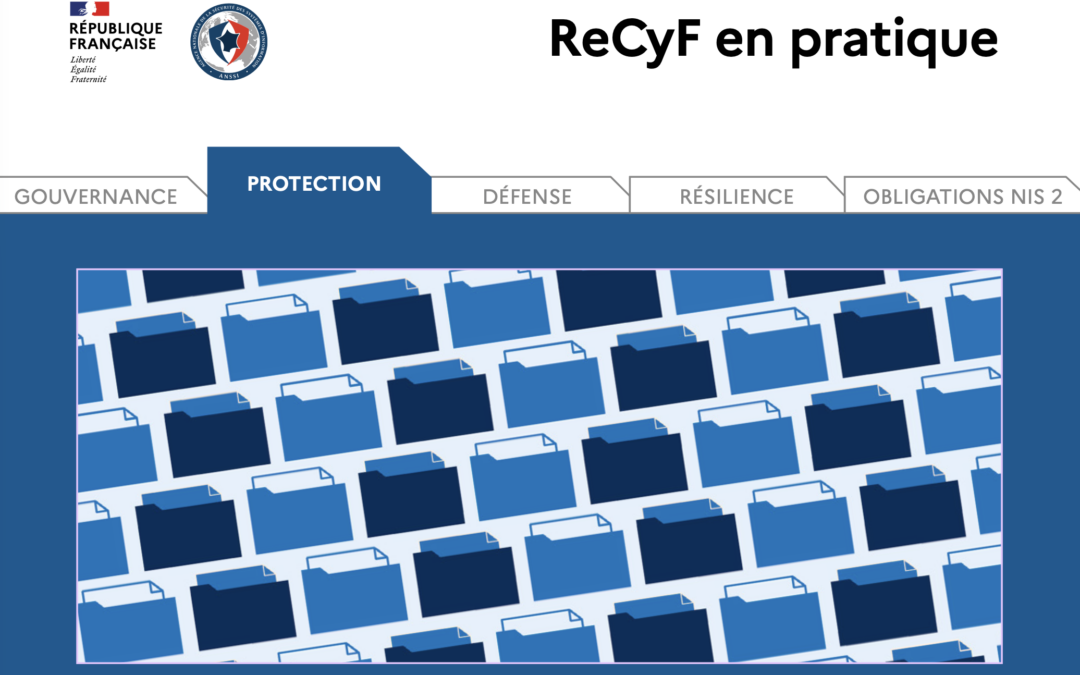 Administration sécurisée : les bonnes pratiques du ReCyF